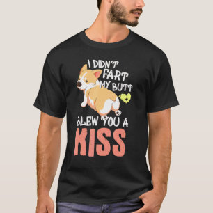 T-shirt Gallois Corgi Chien Je N'Ai Pas Pu Mon Beurre Vous