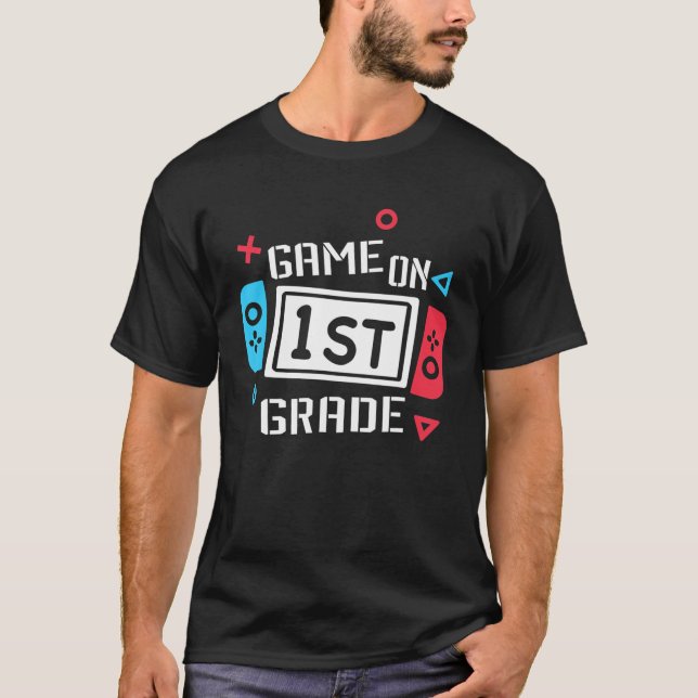 T-shirt Game On 1St Grade First Grade Back To School (Devant)