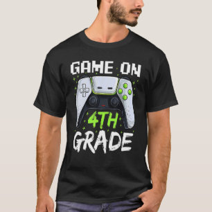 T-shirt Game On 4th Grade Shirt, Funny Back To School Game