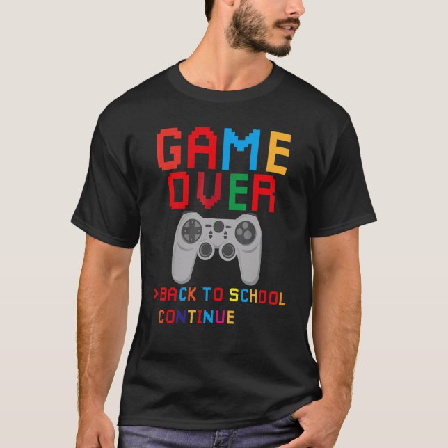 T-shirt Game Over Back To School Gaming Teacher Student (Devant)