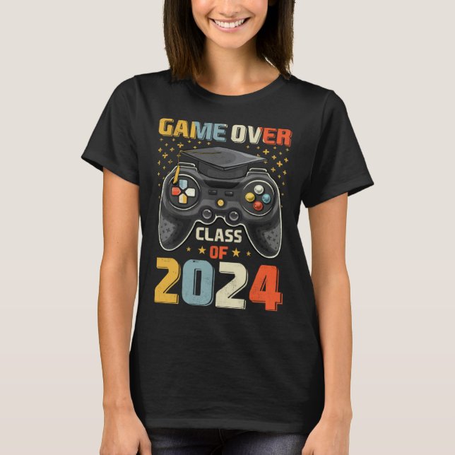 T-shirt Game Over Class Of 2024 Graduation Happy Last Day  (Devant)