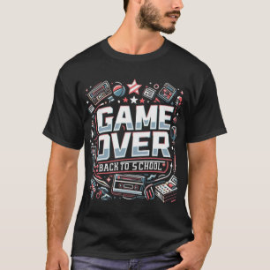 T-shirt Game Over, Retour à l'école : Rétro Vibes