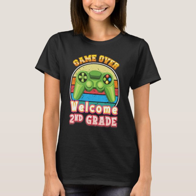 T-shirt Game Over Welcome 2nd Grade Gamer Back To School S (Devant)