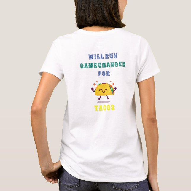 T-shirt GameChanger pour la chemise TACOS (Dos)
