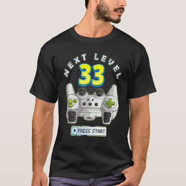 T-shirt Gamer 33e anniversaire Prochain niveau 33 contrôle (Devant)