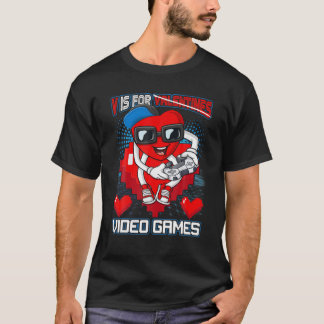 T-shirt Gamer Boys Ado Valentines Jour V Est Pour Jeu Vidé