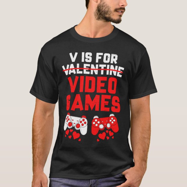 T-shirt Gamer Boys Teen Valentines Day V Is For Video Game (Devant)