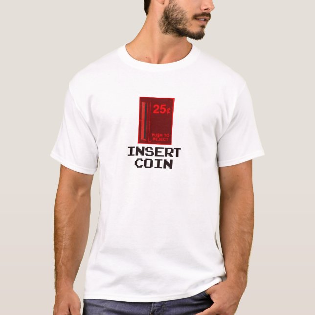 T-shirt Gamer classique - insérez la pièce de monnaie (Devant)