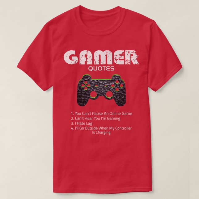 T-shirt Gamer Drôle Citations Jeux Vidéos Jeux Garçons T (Design devant)