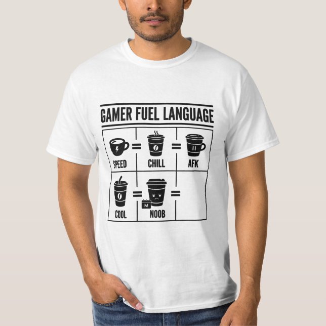 T-shirt Gamer Fuel Language Funny Coffee Gaming Infographi (Devant)