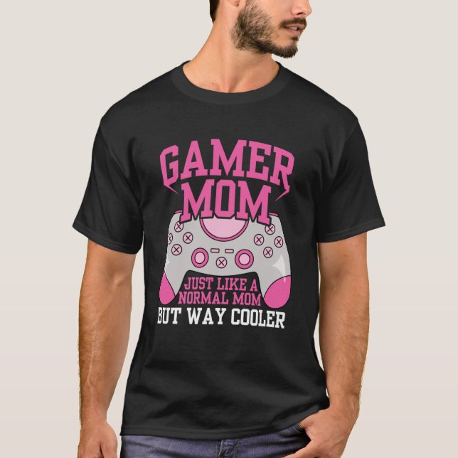 T-shirt Gamer Maman Ordinateur Jeu Vidéo Jeu Console Mères (Devant)