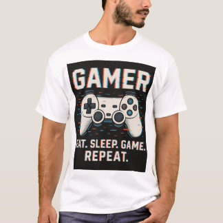 T-Shirt Gamer - Manger Dormir Jouer Répéter | Cade