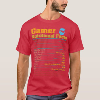 T-shirt Gamer Nutritionfaits drôle Jeu vie Vidéo Ga