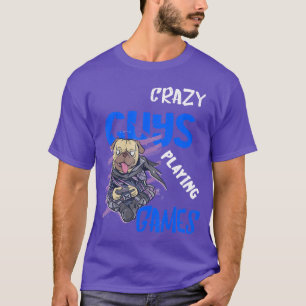 T-shirt Gamer Pug Chien Types de mecs fous jouant à des je