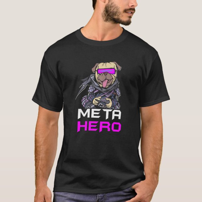 T-shirt Gamer Pug Meta Hero Réalité Virtuelle Jeu Web 3 0 (Devant)