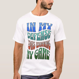 T-shirt Gamer qui est toujours en retard chemise, dans ma