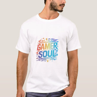 T-shirt Gamer Soul : Embrassez le jeu dans
