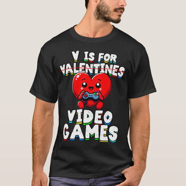 T-shirt Gamer Valentines V For Video Games Boys Funny Hear (Devant)