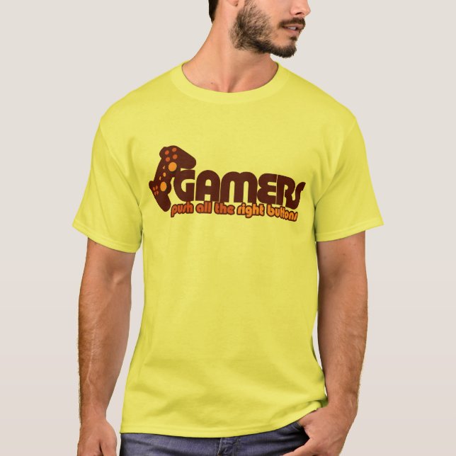 T-shirt Gamers Appuyez sur tous les bons boutons (Devant)