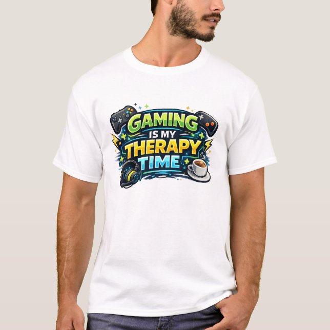 T-shirt Gaming Is My Therapy Time (Devant)