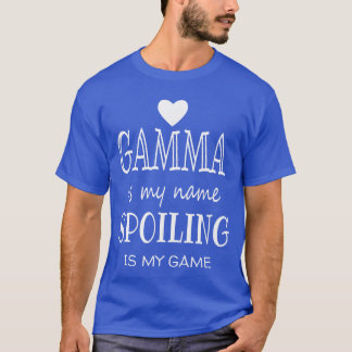 T-shirt Gamma Est Mon Nom Spécial Amis Grand-mère