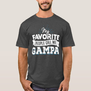 T-shirt GampaMes gens favoris m'appellent Gampa