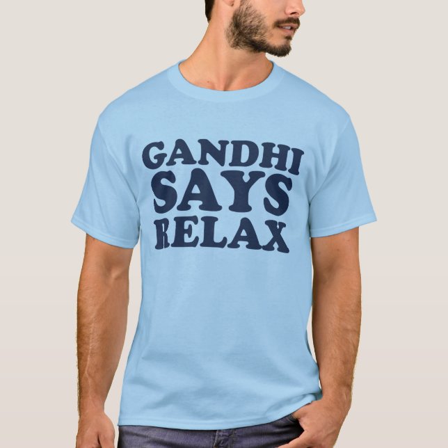 T-shirt Gandhi dit détendent (Devant)