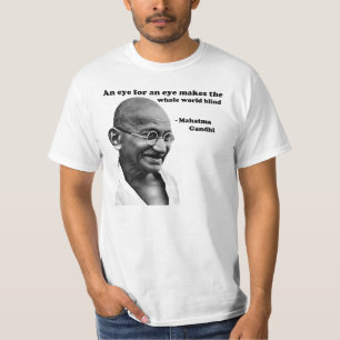 T-shirt Gandhi : Oeil pour un oeil