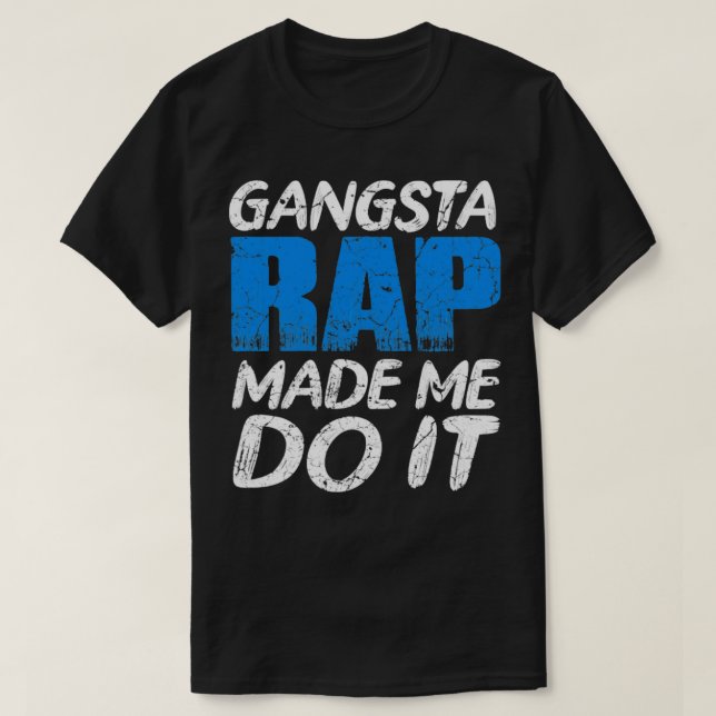 T-shirt Gangsta Rap (Design devant)