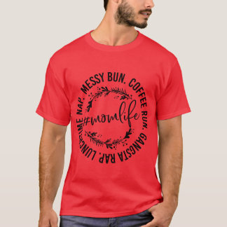 T-shirt Gangsta Rap Vie de Maman Coffee Run Chignon Dégage
