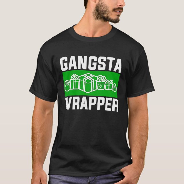 T-shirt Gangsta Wrapper  Christmas Clothing for Men and F (Devant)