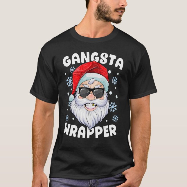 T-shirt Gangsta Wrapper Père Noël Gangster Wrapper Noël (Devant)
