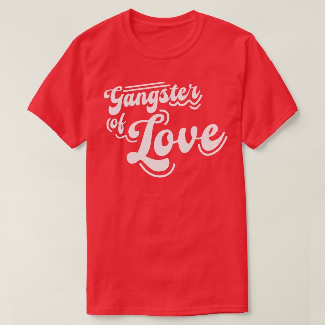 T-shirt Gangster de l'amour (Design devant)