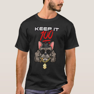 T-shirt Gangster French Buldog Smoking Frenchie Keep It 1