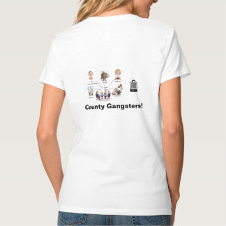 T-shirt Gangsters du comté