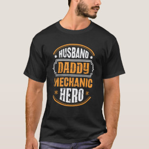 T-shirt Garage Hommes Mari Papa Mécanicien Héros Pères Da
