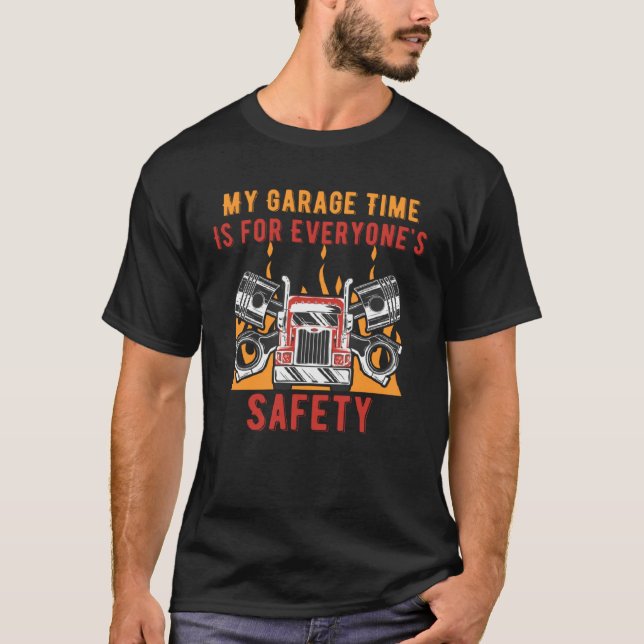 T-shirt Garage Time Is for Safety Car  Daddy Car Enthusias (Devant)