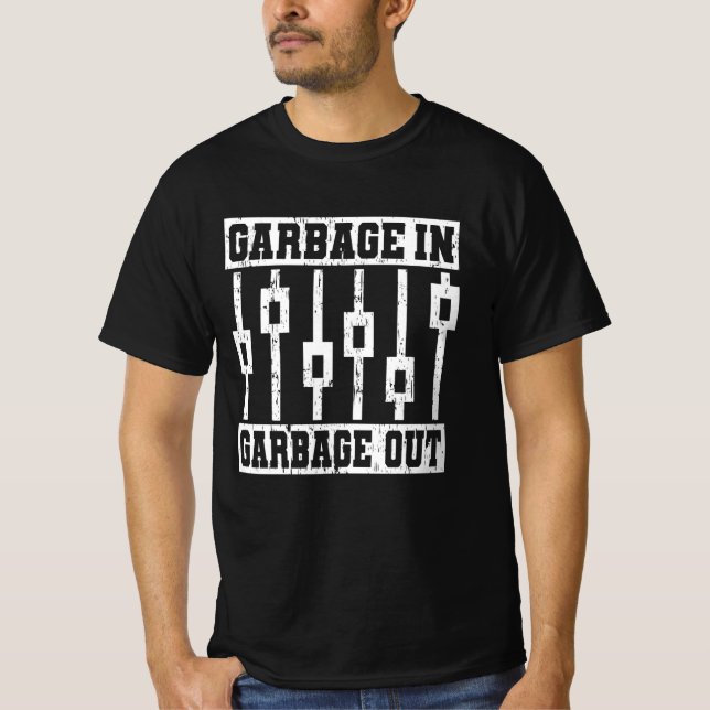 T-shirt GARBAGE EN GARBAGE OUI Sound Engineer Audio (Devant)