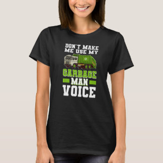 T-shirt Garbage Man Voice Déchets Séparation Déchets T