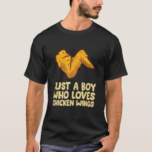 T-shirt Garçon aux ailes de poulet, juste un garçon qui ai