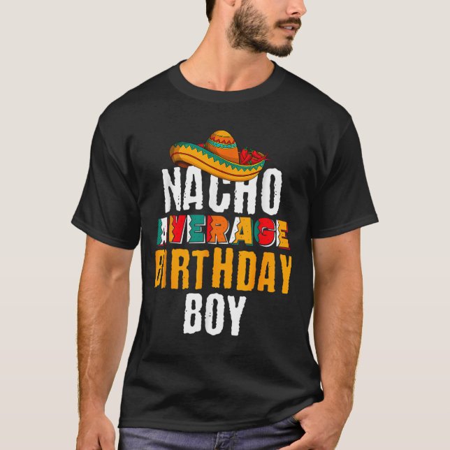 T-shirt Garçon d'anniversaire pas moyen Cinco De Mayo Drôl (Devant)