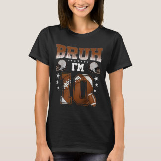 T-shirt Garçon joueur de football 10 ans Bruh j'ai 10 ans
