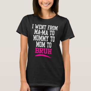 T-shirt Garçon Maman Vie Je Suis Allé De Maman À Maman À M