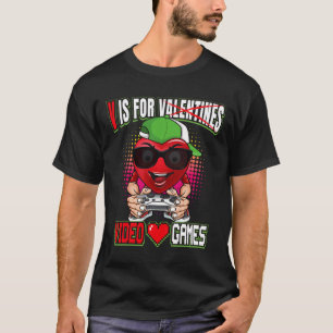 T-shirt Garçons Ados Valentines Jour V Est Pour Jeux Vidéo