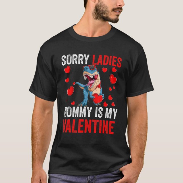T-shirt Garçons Désolé Mesdames Maman Est Valentine Day En (Devant)