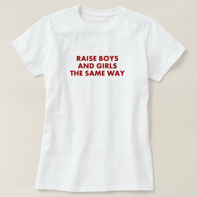 T-shirt Garçons et filles d'augmenter la même manière (Design devant)