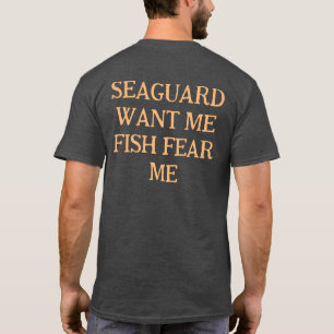 T-shirt Garde Côtière Veut Moi Poisson Me Craint