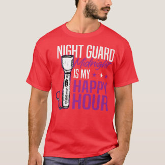 T-shirt Garde de nuitMinuit est mon bureau de sécurité Hap