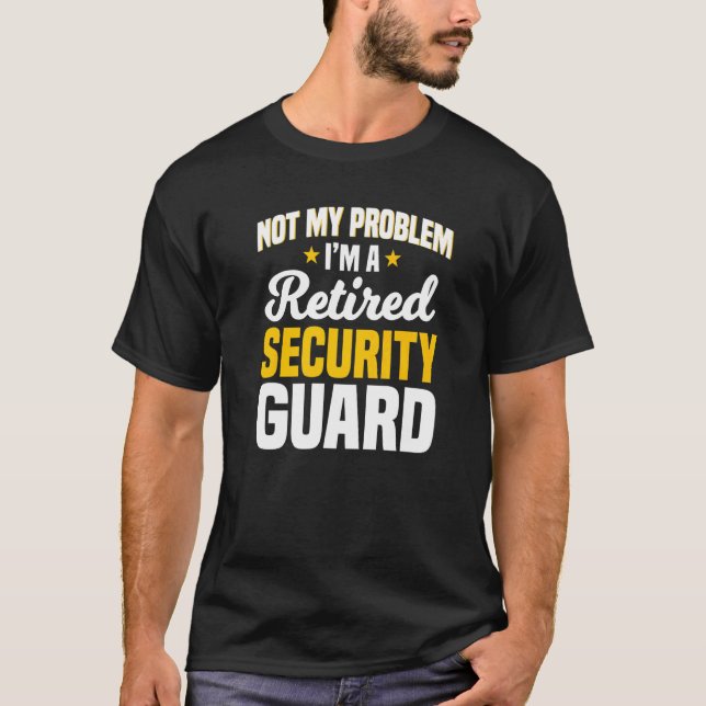 T-shirt Garde de sécurité Inspecteur à la retraite Retrait (Devant)