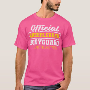 T-shirt Garde du Corps de Pom-Pom Girl Officiel Craint Le